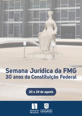 Semana Jurídica vai abordar os “30 anos da Constituição Federal de 1988”