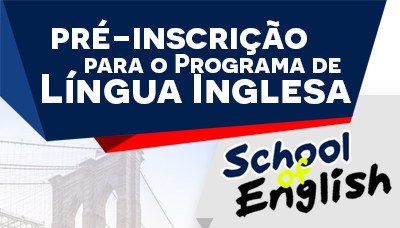 Inscrições abertas para nível básico A, básico B, pré-intermediário A e intermediário A