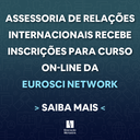 Assessoria de Relações Internacionais inicia inscrições para curso on-line da Eurosci Network a alunos de toda Educação Metodista