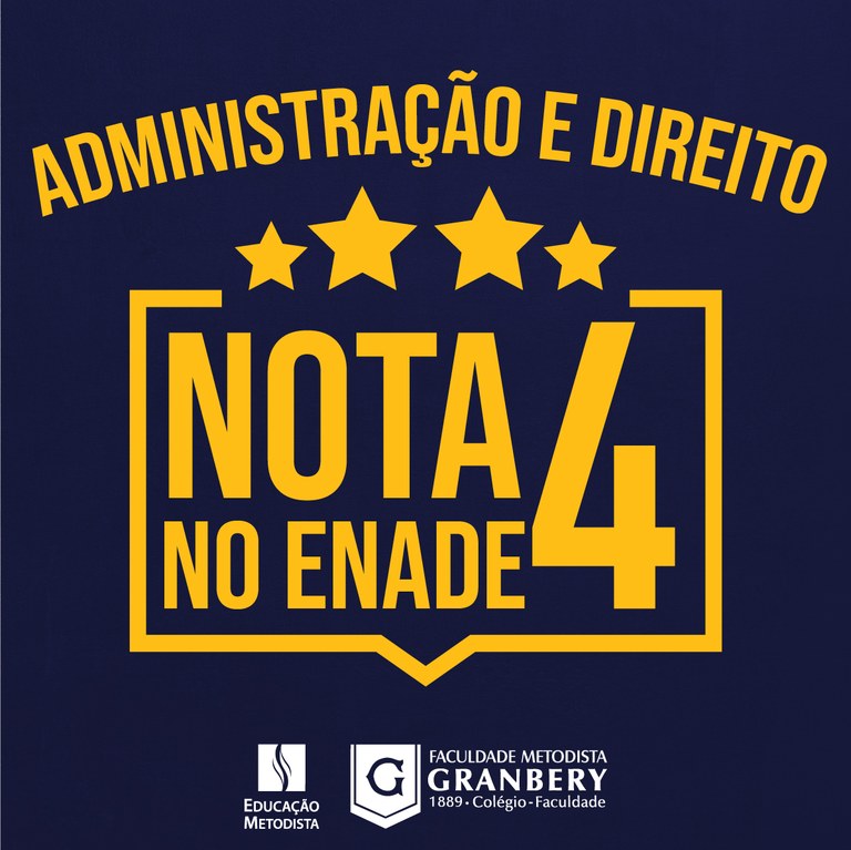 Faculdade tem dois cursos nota 4 no Enade — Granbery