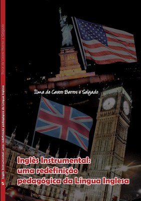PROFESSORA LANÇA LIVRO SOBRE LÍNGUA INGLESA INSTRUMENTAL PROFESSORA LANÇA LIVRO SOBRE LÍNGUA INGLESA INSTRUMENTAL