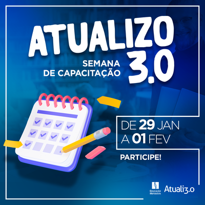 Programa de Capacitação "Atualizo 3.0" começa em 29 de janeiro